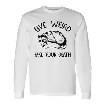 Opossum Live Weird Fake Your Death Vintage Possum Long Sleeve T-Shirt - Seseable