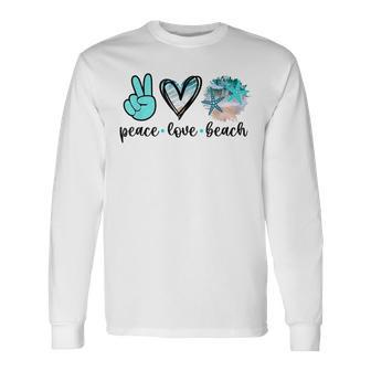 Peace Love Beach Summer Hippie Ocean Vacation Sun Seaside Long Sleeve T-Shirt T-Shirt | Mazezy