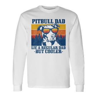 Pitbull Dad Vintage Dog Fathers Day Pitbull Long Sleeve T-Shirt - Seseable