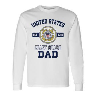Proud Us Coast Guard Dad Military Pride Long Sleeve T-Shirt - Seseable