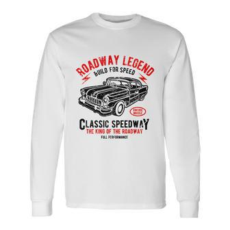 Roadway Legend Long Sleeve T-Shirt - Monsterry