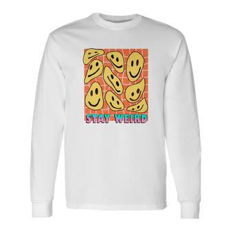 Stay Weird Be Yourself Smiley Face 90S Retro Men Women Long Sleeve T-Shirt T-shirt Graphic Print - Thegiftio UK