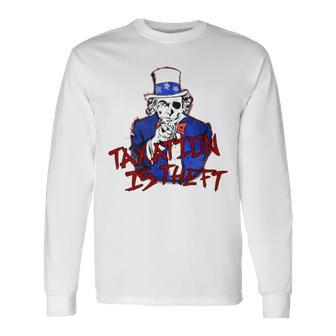 Taxation Is Theft Long Sleeve T-Shirt | Mazezy CA