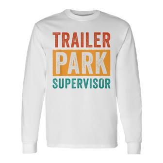Trailer Park Supervisor V3 Men Women Long Sleeve T-Shirt T-shirt Graphic Print - Thegiftio UK