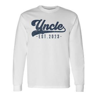 Uncle Est 2023 Uncle To Be New Uncle Long Sleeve T-Shirt T-Shirt | Mazezy AU