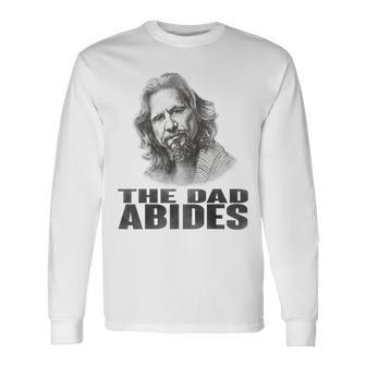Vintage The Dad Abides For Fathers Day Long Sleeve T-Shirt T-Shirt | Mazezy