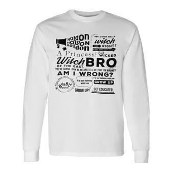 Vintage The Wicked Witch Of The East Bro Long Sleeve T-Shirt T-Shirt | Mazezy