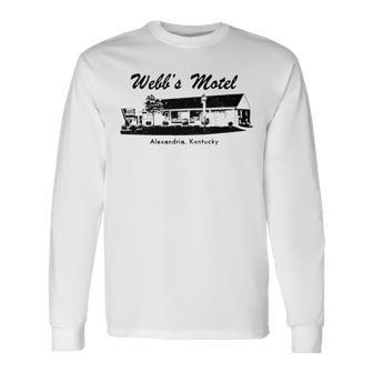 Webb’S Motel Alexandria Kentucky Long Sleeve T-Shirt T-Shirt | Mazezy