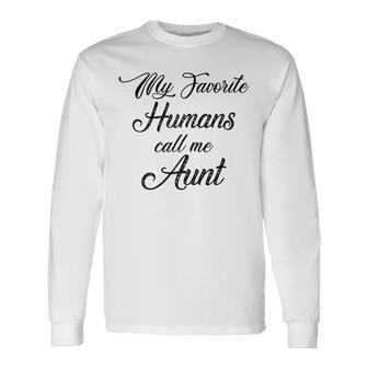 Womens Funny Auntie Gift From Nephew Niece Sayings Quote Aunt Men Women Long Sleeve T-shirt Graphic Print Unisex - Seseable
