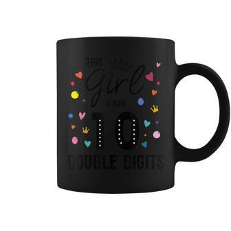 10Th Birthday This Girl Is Now 10 Double Digits Coffee Mug | Mazezy