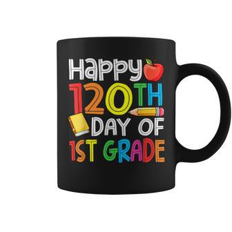 120Th Day Of School Teachers Child Happy 120 Days 1St Grade Coffee Mug - Seseable