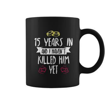 15 Years Anniversary Gift Idea For Her 15 Years In Coffee Mug - Thegiftio UK