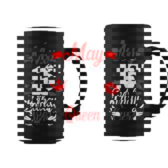 16Th May Birthday Queen Shirt Birthday Gifts For Girls Women Coffee Mug | Mazezy
