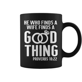 He Who Finds A Wife Finds A Good Thing Couple Matching  Coffee Mug