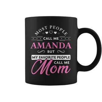 Amanda Name Mom  - Personalized Mothers Day Gift Coffee Mug