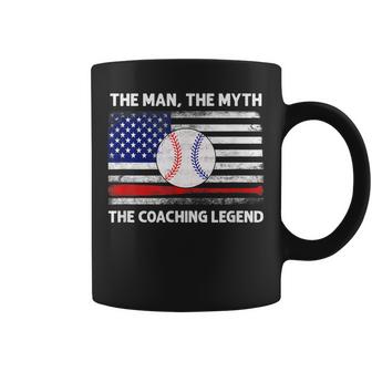 The Man The Myth The Coaching Legend Funny Baseball Coach Gift For Mens Coffee Mug