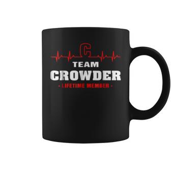 Team Crowder Lifetime Member  Surname Last Name Coffee Mug