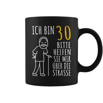 30. Geburtstag Herrn Tassen, Lustiges Ich Bin 30 Design - Seseable