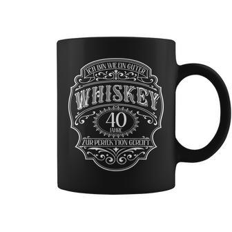 40 Jahre 40 Geburtstag Ich Bin Wie Guter Whisky Whiskey Tassen - Seseable