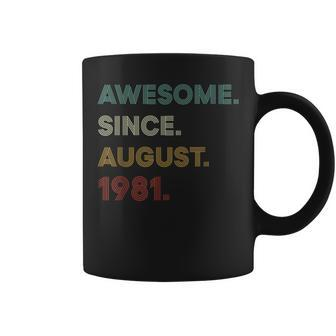 40 Years Old Awesome Since August 1981 Vintage 40Th Birthday Coffee Mug - Seseable