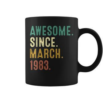 40 Years Old Awesome Since March 1983 40Th Birthday Gifts Coffee Mug - Seseable