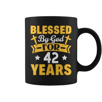 42Nd Birthday Man Woman Blessed By God For 42 Years Coffee Mug - Thegiftio UK