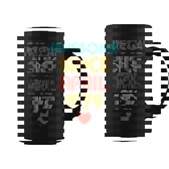 44Years Old Awesome Since April 1979 44Th Birthday Coffee Mug | Mazezy