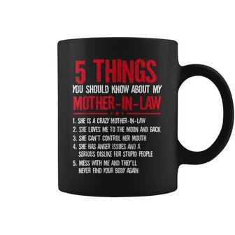 5 Things You Should Know About My Mother-In-Law Coffee Mug - Seseable