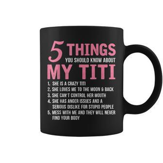 5 Things You Should Know About My Titi Funny Grandma Coffee Mug - Seseable