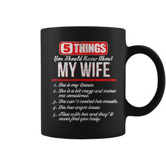 5 Things You Should Know About My Wife Best Funny Coffee Mug - Seseable