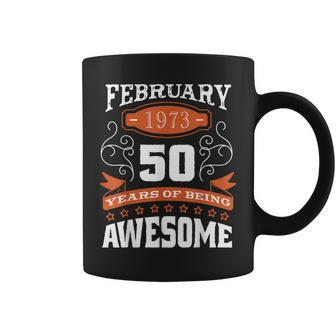 50 Geburtstag Im Februar 2023 Geboren Im Februar 1973 Tassen - Seseable