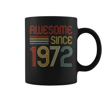 50Th Birthday Vintage 1972 Made In 1972 Awesome Since 1972 Coffee Mug - Seseable