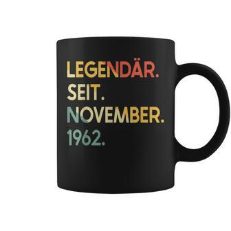 60 Geburtstag 60 Jahre Legendär Seit November 1962 Tassen - Seseable