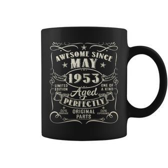 70Th Birthday Awesome Since May 1953 70 Years Old Gift Men Coffee Mug | Mazezy