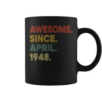 75 Year Old Awesome Since April 1948 75Th Birthday Coffee Mug | Mazezy DE