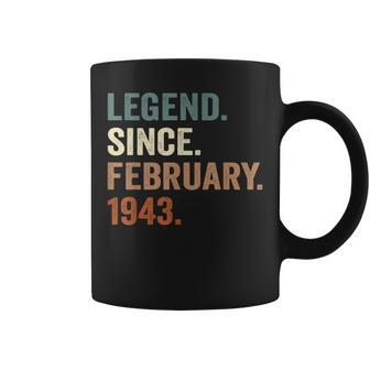80 Years Old Gifts Legend Since February 1943 80Th Birthday Coffee Mug - Seseable