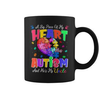 A Big Piece Of My Heart Has Autism And Hes My Uncle Coffee Mug | Mazezy