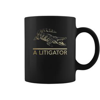 A Litigator T-Shirt Law Funny Legal Attorney Lawyer Coffee Mug - Thegiftio UK