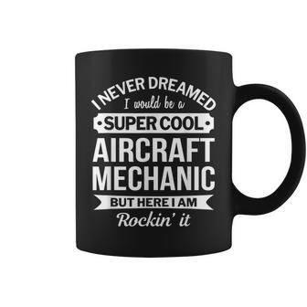 Aircraft Mechanic Gift Funny Coffee Mug | Mazezy CA
