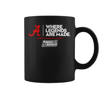 Alabama Where Legends Are Made 2023 March Madness Coffee Mug | Mazezy