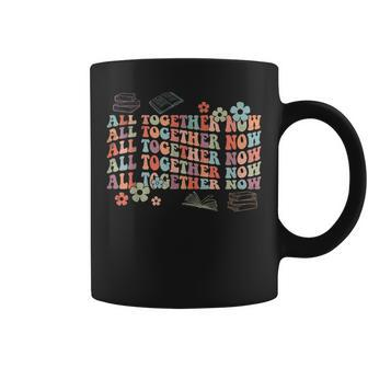All Together Now Summer Reading 2023 Groovy Funny Book Lover Coffee Mug | Mazezy DE