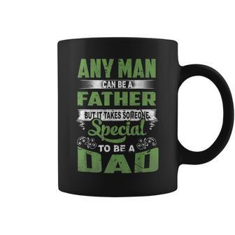 Any Man Can Be A Father Special To Be A Dad Fathers Day Coffee Mug - Thegiftio UK
