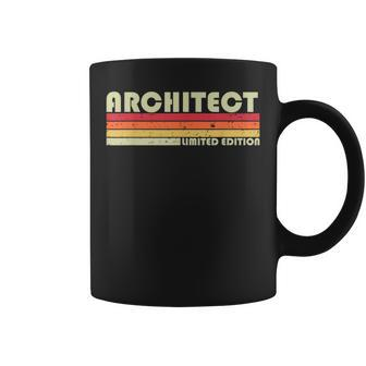 Architect Funny Job Title Profession Birthday Worker Idea Coffee Mug - Seseable