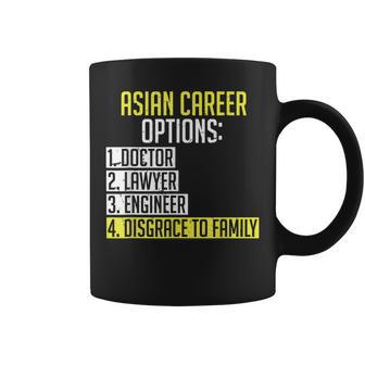 Asian Career Options Asian Parents Funny Asian Student Coffee Mug - Seseable