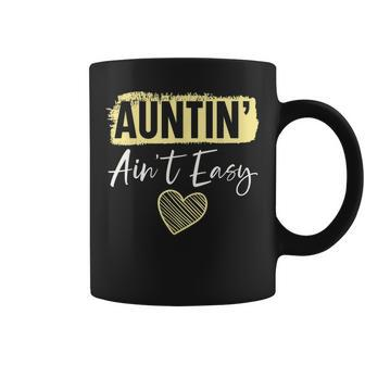 Auntin Aint Easy Best Aunt Ever Auntie Coffee Mug - Seseable