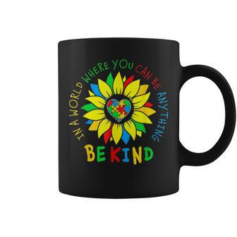 Autism In A World Where You Can Be Anything Be Kind Coffee Mug - Seseable