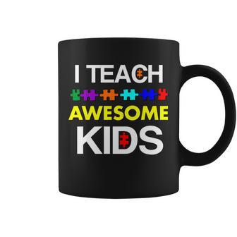 Autism Teacher I Teach Awesome Kids Coffee Mug - Monsterry