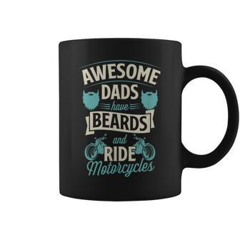 Awesome Dads Have Beards And Ride Motorcycles Best Biker Dad Gift For Mens Coffee Mug | Mazezy