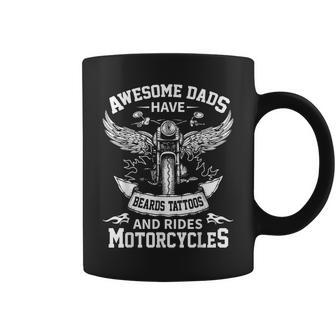 Awesome Dads Have Beards Tattoos And Rides Motorcycles Coffee Mug - Seseable