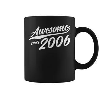 Awesome Since 2006 Birthday Anniversary Vintage Dark Coffee Mug - Seseable